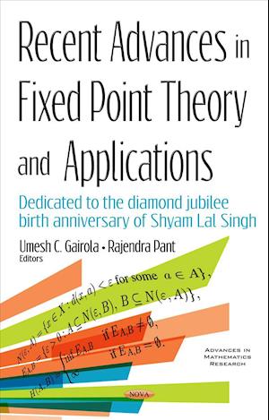 Recent Advances in Fixed Point Theory & Applications