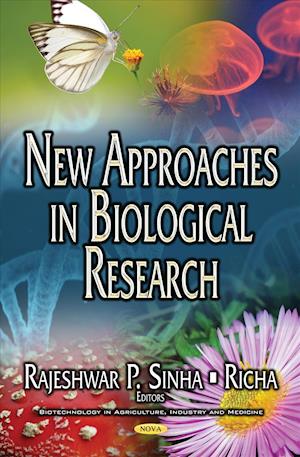 New Approaches in Biological Research