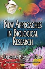 New Approaches in Biological Research