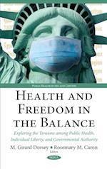 Health & Freedom in the Balance