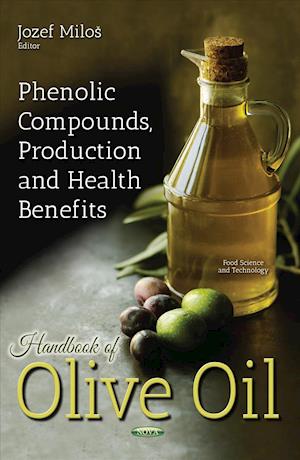 Handbook of Olive Oil