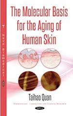 Molecular Basis for the Aging of Human Skin