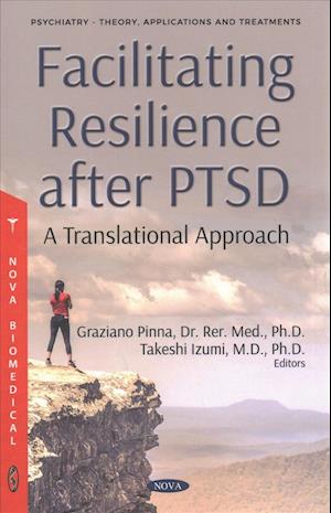 Facilitating Resilience after PTSD