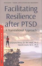 Facilitating Resilience after PTSD