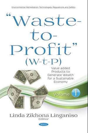 'Waste-to-Profit' (W-t-P)