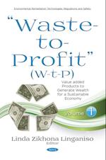 'Waste-to-Profit' (W-t-P)