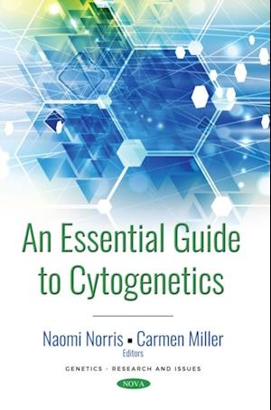 Essential Guide to Cytogenetics