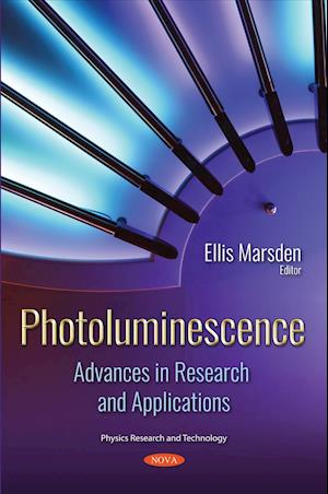 Photoluminescence: Advances in Research and Applications