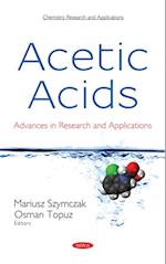 Acetic Acids: Advances in Research and Applications