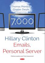 7,000 Hillary Clinton Emails, Personal Server