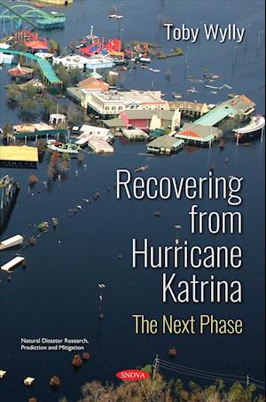 Recovering from Hurricane Katrina