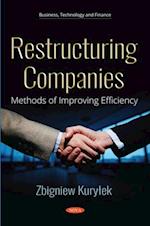 Restructuring Companies: Methods of Improving Efficiency