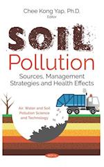 Soil Pollution: Sources, Management Strategies and Health Effects