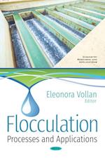 Flocculation: Processes and Applications