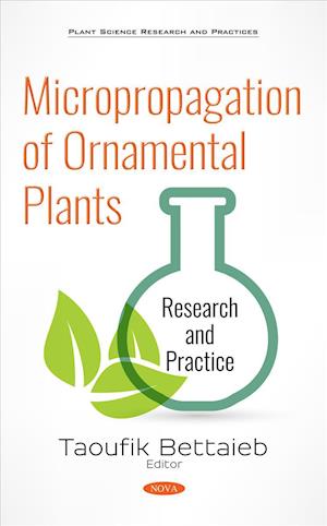 Micropropagation of Ornamental Plants