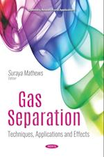 Gas Separation: Techniques, Applications and Effects