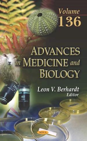 Advances in Medicine and Biology. Volume 136