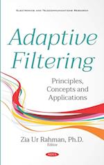 Adaptive Filtering: Principles, Concepts and Applications