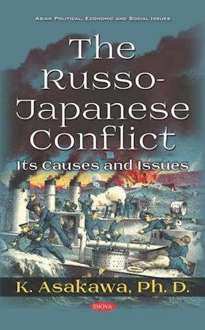 Russo-Japanese Conflict: Its Causes and Issues