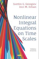 Nonlinear Integral Equations on Time Scales