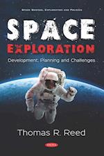 Space Exploration: Development, Planning and Challenges