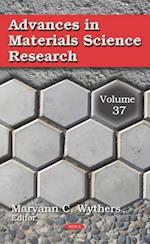 Advances in Materials Science Research. Volume 37