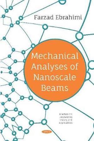 Mechanical Analyses of Nanoscale Beams