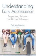 Understanding Early Adolescence: Perspectives, Behavior and Gender Differences
