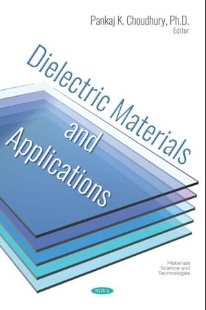 Dielectric Materials and Applications