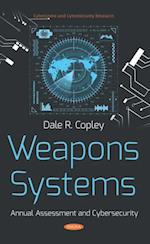 Weapons Systems: Annual Assessment and Cybersecurity