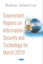 Government Reports on Information Security and Technology for March 2019