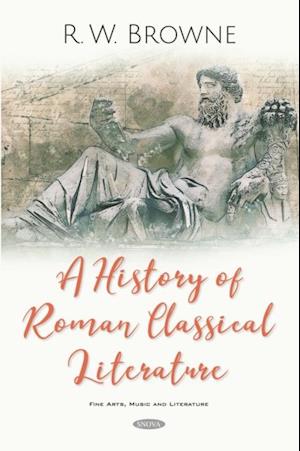 History of Roman Classical Literature