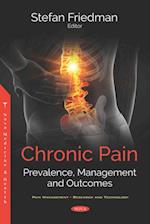 Chronic Pain: Prevalence, Management and Outcomes