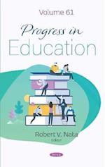 Progress in Education. Volume 61