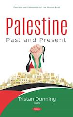 Palestine: Past and Present