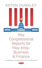 Key Congressional Reports for May 2019 - Business and Finance