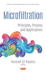 Microfiltration: Principles, Process and Applications