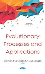 Evolutionary Processes and Applications