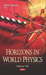 Horizons in World Physics. Volume 301