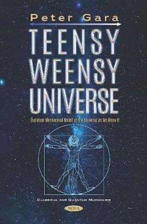 Teensy Weensy Universe