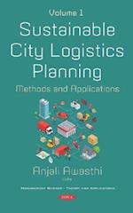 Sustainable City Logistics Planning