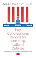 Key Congressional Reports for June 2019 - National Defense