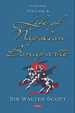 Life of Napoleon Bonaparte. Volume IV