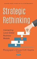 Strategic Rethinking