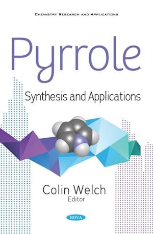 Pyrrole: Synthesis and Applications