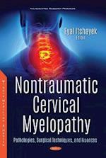 Nontraumatic Cervical Myelopathy