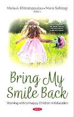 Bring My Smile Back