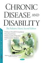 Chronic Disease and Disability: The Pediatric Heart, Second Edition