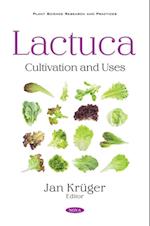 Lactuca: Cultivation and Uses