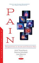Pain: Perspectives on Acute and Chronic Pain